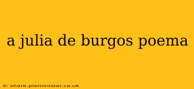 a julia de burgos poema
