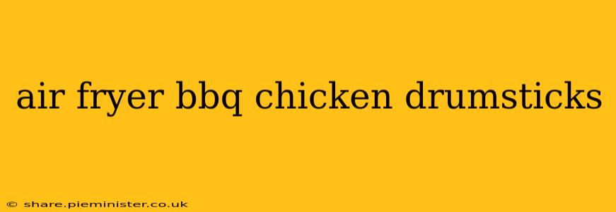 air fryer bbq chicken drumsticks