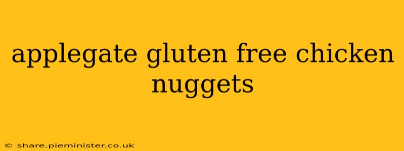 applegate gluten free chicken nuggets