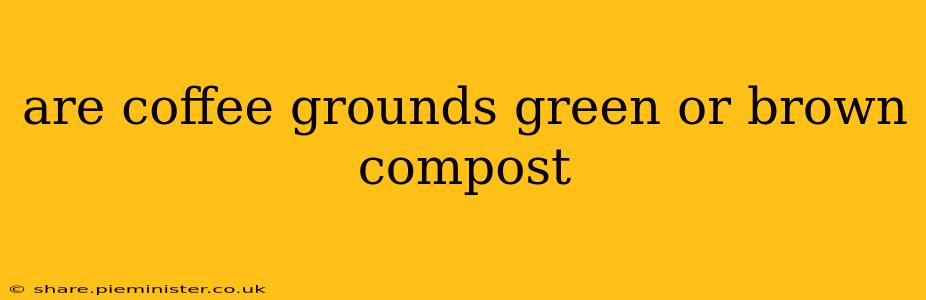 are coffee grounds green or brown compost