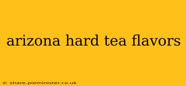 arizona hard tea flavors