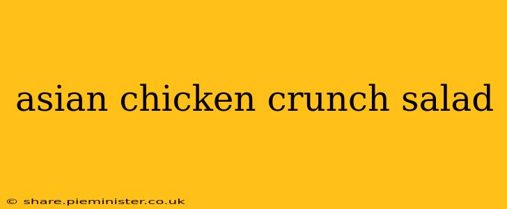 asian chicken crunch salad
