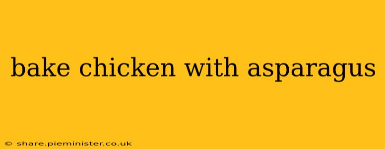 bake chicken with asparagus