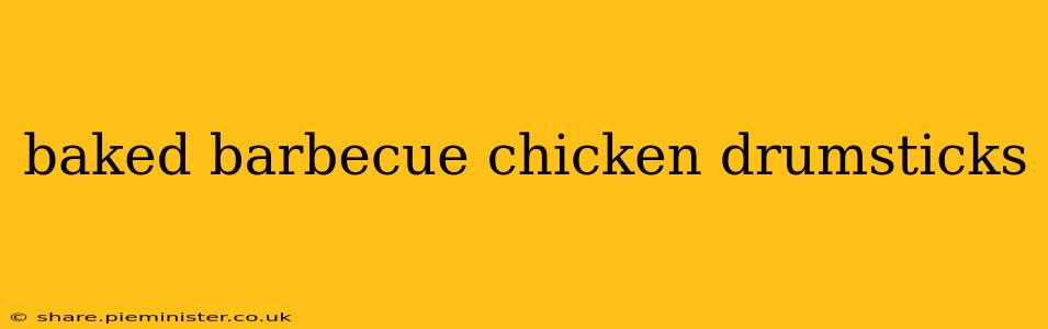 baked barbecue chicken drumsticks