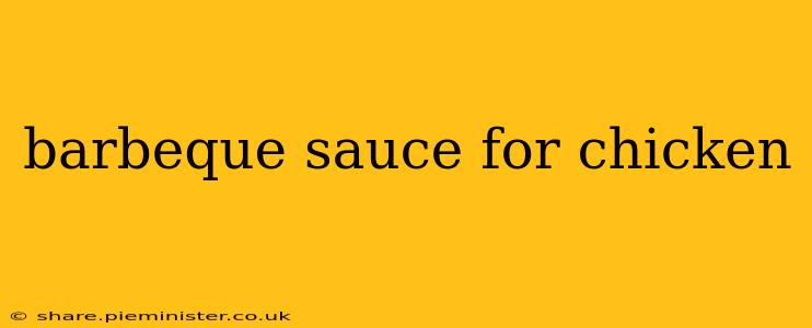 barbeque sauce for chicken