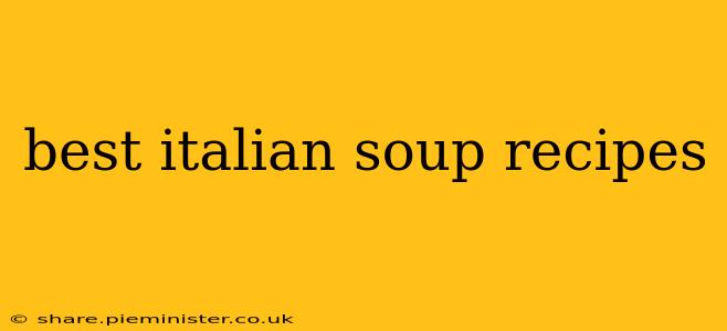 best italian soup recipes