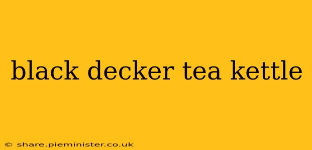 black decker tea kettle