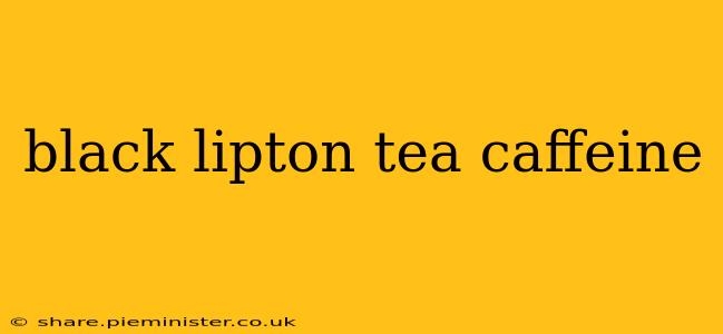 black lipton tea caffeine