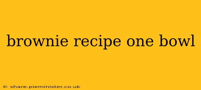 brownie recipe one bowl