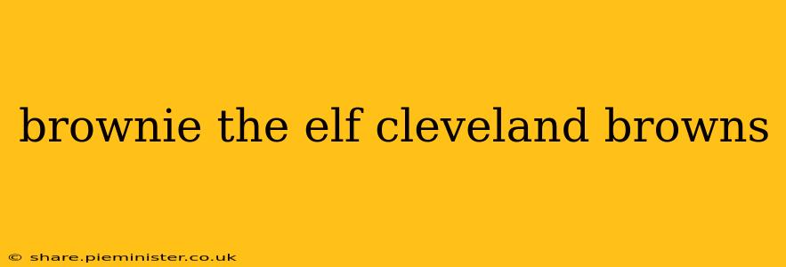 brownie the elf cleveland browns