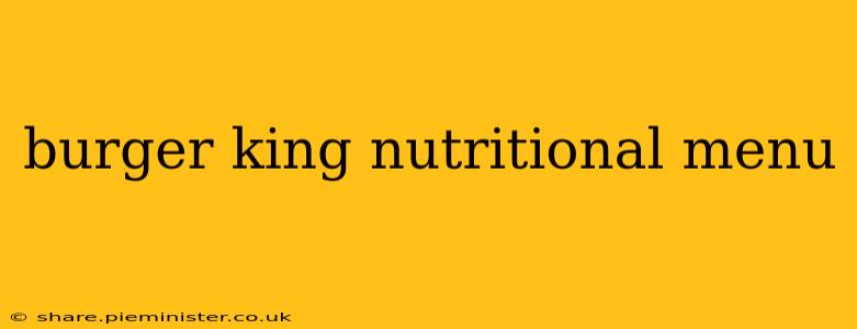 burger king nutritional menu