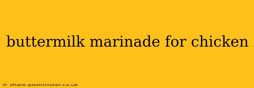 buttermilk marinade for chicken