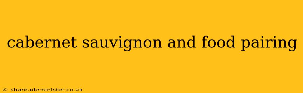 cabernet sauvignon and food pairing