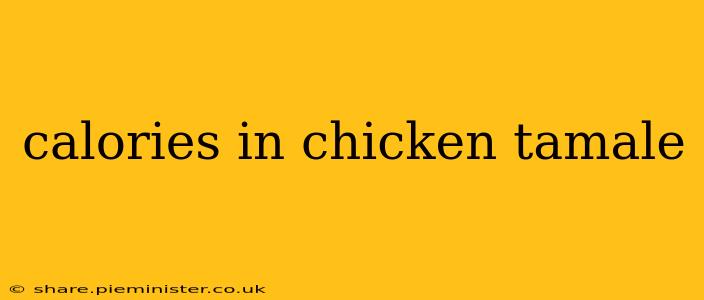 calories in chicken tamale