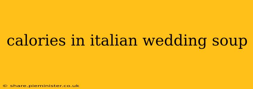 calories in italian wedding soup