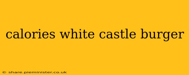 calories white castle burger