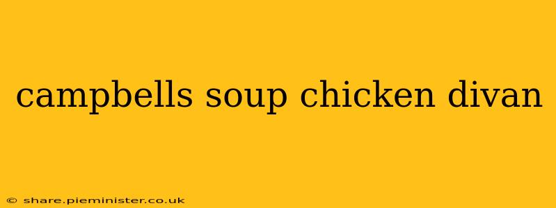 campbells soup chicken divan