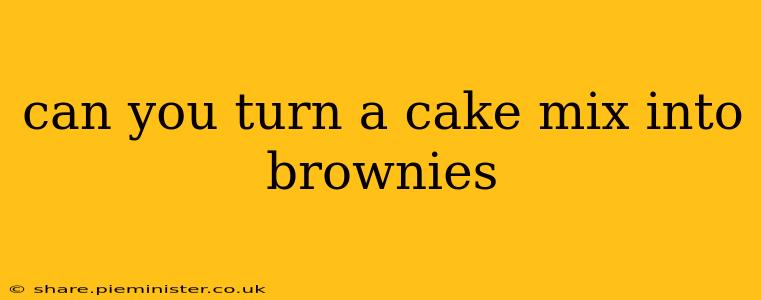 can you turn a cake mix into brownies