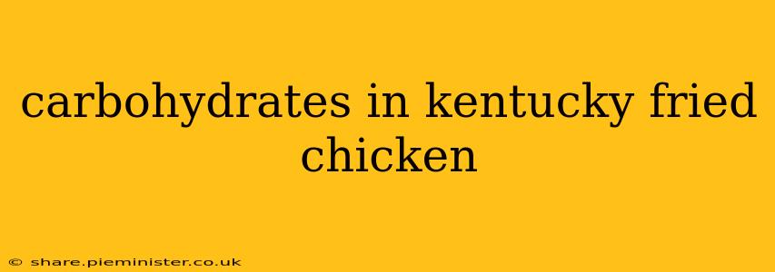 carbohydrates in kentucky fried chicken