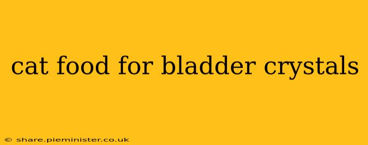 cat food for bladder crystals