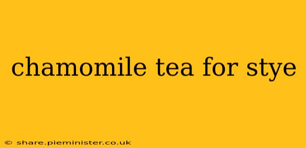 chamomile tea for stye
