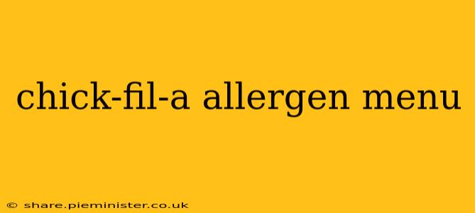 chick-fil-a allergen menu