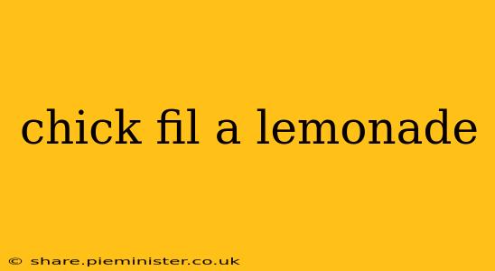 chick fil a lemonade