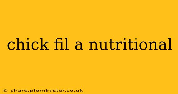 chick fil a nutritional