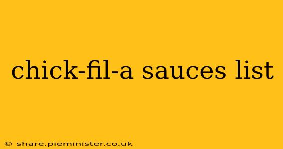 chick-fil-a sauces list