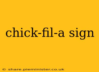 chick-fil-a sign