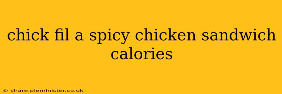 chick fil a spicy chicken sandwich calories