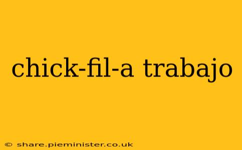 chick-fil-a trabajo
