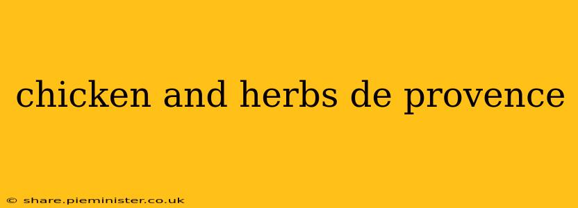 chicken and herbs de provence