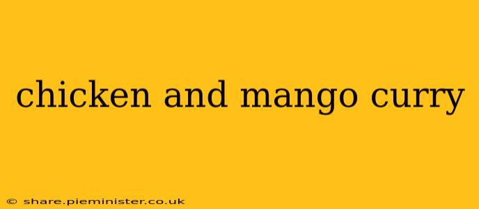 chicken and mango curry