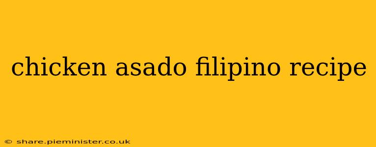 chicken asado filipino recipe