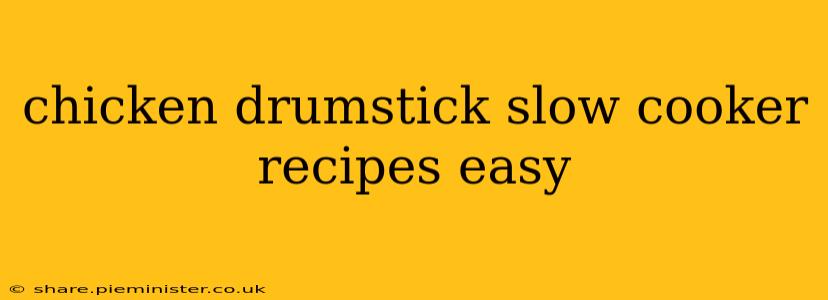 chicken drumstick slow cooker recipes easy