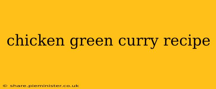 chicken green curry recipe