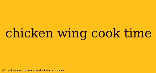 chicken wing cook time