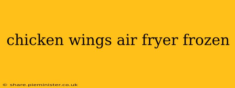 chicken wings air fryer frozen