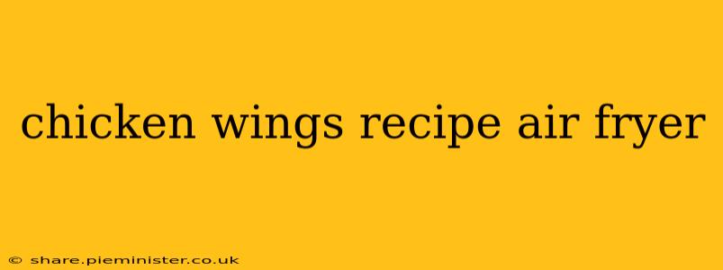 chicken wings recipe air fryer