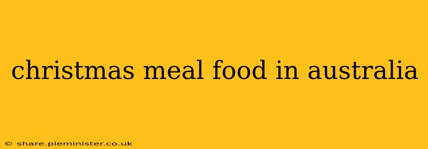 christmas meal food in australia