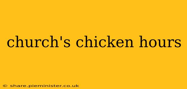 church's chicken hours
