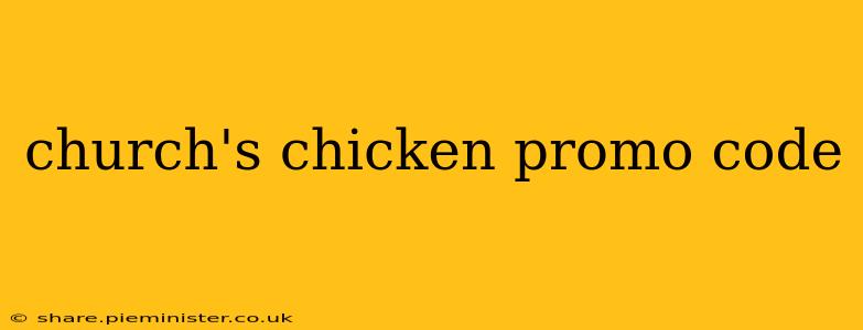 church's chicken promo code