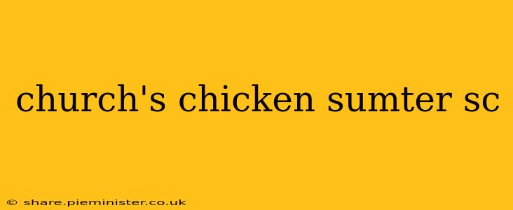 church's chicken sumter sc