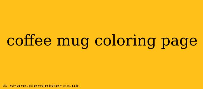 coffee mug coloring page