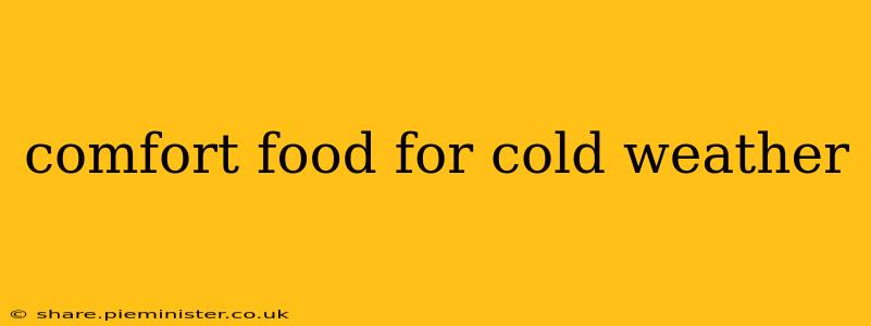 comfort food for cold weather