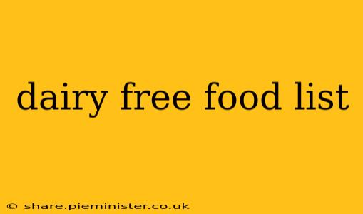 dairy free food list