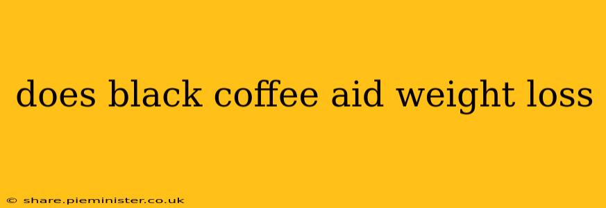 does black coffee aid weight loss