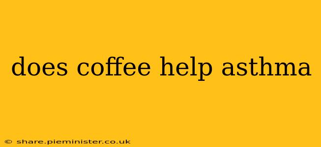does coffee help asthma