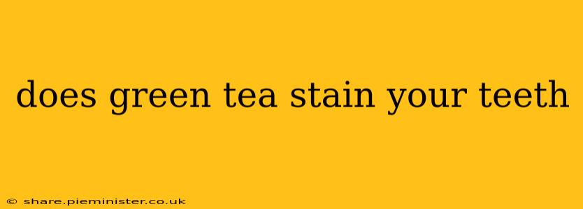 does green tea stain your teeth